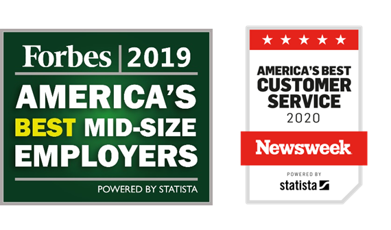 Awards for Forbes 2019 America's Best Mid-Size Employers and America's Best Customer Service 2020 by Newsweek